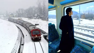 श्रीनगर में उठाइए यूरोप जैसे नजारों का लुत्फ  ट्रेन का खूबसूरत सफर  बना देगा ट्रिप को यादगार