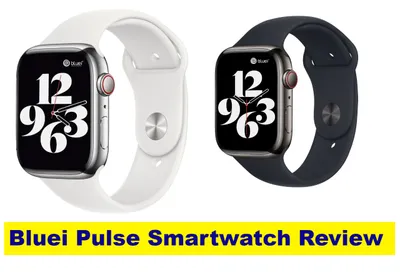 bluei pulse smartwatch review  ये है प्रीमियम लुक की किफायती स्मार्टवॉच  जानें खरीदना सही रहेगा या नहीं 