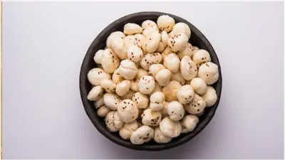 makhana benefits  रोजाना 1 मुट्ठी मखाना खाने से मिलेंगे 7 लाभ  इम्यूनिटी भी होगी बूस्ट